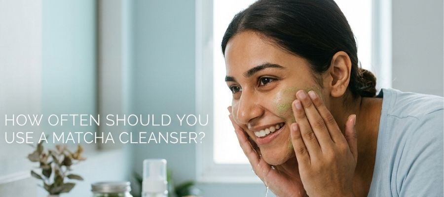 How Often Should You Use a Matcha Cleanser? - MatchaMasks